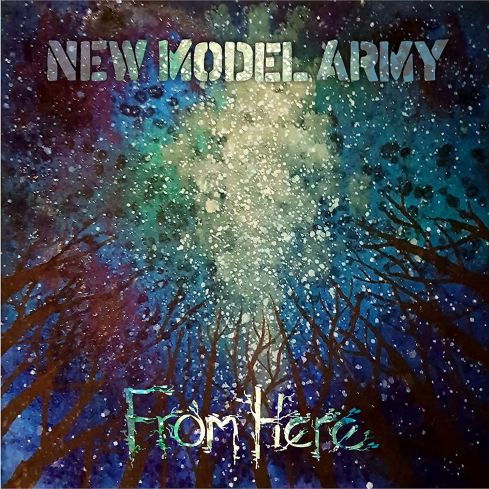 Cover des New Model Army-Albums "From Here".