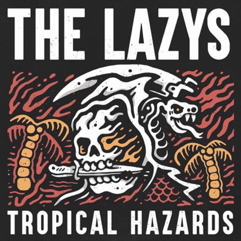 Cover des The Lazys-Albums "Tropical Hazards".