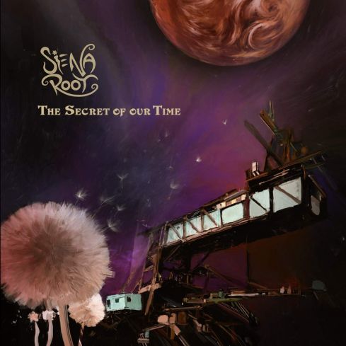 Cover des Siena Root-Albums "The Secret Of Our Time".