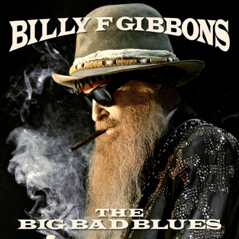 Cover des Billy F. Gibbons-Albums "The Big Bad Blues".