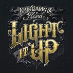 Cover des Kris Barras Band-Albums "Light It Up".
