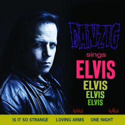 Cover des Danzig-Albums "Danzig Sings Elvis".