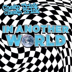 Cover des Cheap Trick-Albums "In Another World".