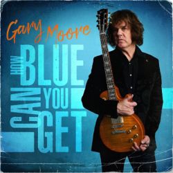 Cover des Gary Moore-Albums "How Blue Can You Get".