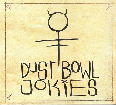 Cover des selbstbetitelten Dust Bowl Jokies-Albums.