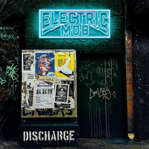 Cover des Electric Mob-Albums "Discharge".
