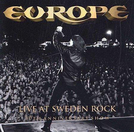 Cover des Europe-Albums "Live At Sweden Rock-30th Anniversary Show".