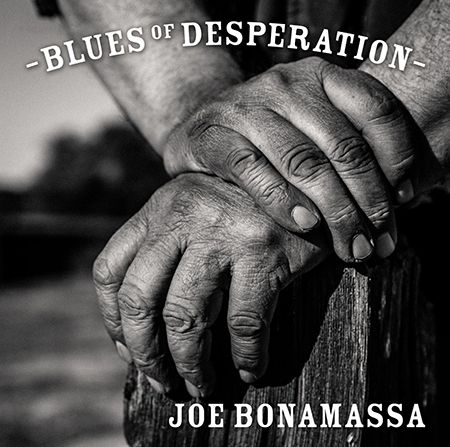 Cover des Joe Bonamassa-Albums "Blues Of Desperation".