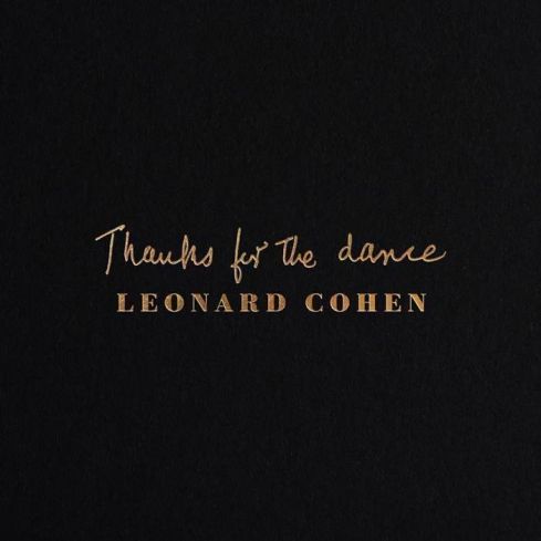 Cover des  Leonard Cohen-Albums "Thanks For The Dance".
