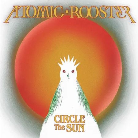 Cover des Atomic Rooster-Albums "Circle The Sun".