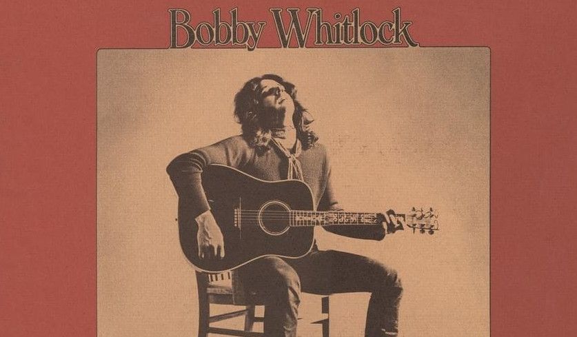Ausschnitt aus dem Cover des selbstbetitelten Bobby Whitlock-Albums.