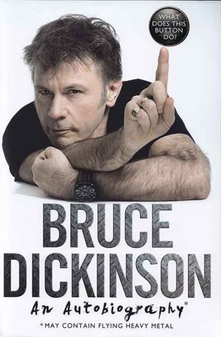 Cover des Buches: Bruce Dickinson: What Does This Button Do? — An Autobiography