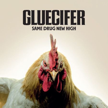 Cover des Gluecifer-Albums "Same Drug New High".