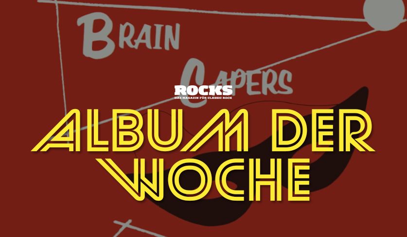 Headergrafik für das Album  der Woche "Brain Capers" von Mott The Hoople.
