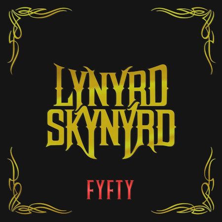 Cover des Lynyrd Skynyrd-Albums "Fyfty".