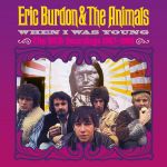 Cover des Eric Burdon & The Animals-Boxsets "When I Was Young-The MGM Records 1967-1968".