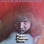 Cover des Paice Ashton Lord-Albums "Malice In Wonderland".