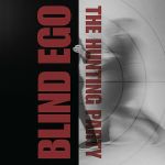 Cover des Blind Ego-Albums "The Hunting Party".