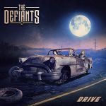Cover des The Defiants-Albums "Drive".