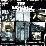 Cover des The Gaslight Anthem-Albums "American Slang".