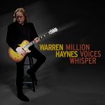 Cover des Warren Haynes-Albums "Million Voices Whisper".