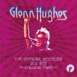 Cover des Glenn Hughes-Boxsets "The Official Bootleg Box Set — Volume Two 1993 – 2013".