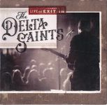 Cover des The Delta Saints-Albums "Live At Exit/In".