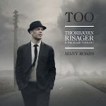 Cover des Thorbjørn Risager & The Black Tornado-Albums "Too Many Roads". 
