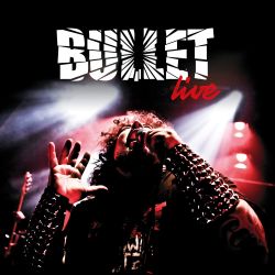 Cover des Bullet-Albums "Live".