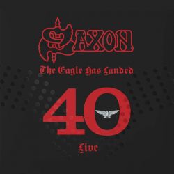 Cover des Saxon-Albums "The Eagle Has Landed-40 live".