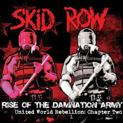 Cover der Skid Row-EP "Rise Of The Damnation Army — United World Rebellion: Chapter Two".
