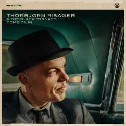 Cover des Thorbjørn Risager & The Black Tornado-Albums "Come On In".