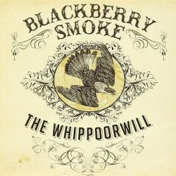 Cover des Blackberry Smoke-Albums "The Whippoorwill".