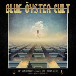 Cover der Blue Öyster Cult-DVD "50th Anniversary Live-First Night".