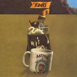 Cover des The Kinks-Albums "Arthur (Or The Decline And Fall Of The British Empire) (50th Anniversary Edition)".