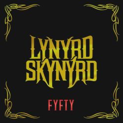 Cover des Lynyrd Skynyrd-Albums "Fyfty".