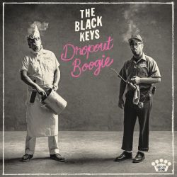Cover des The Black Keys-Albums "Dropout Boogie".
