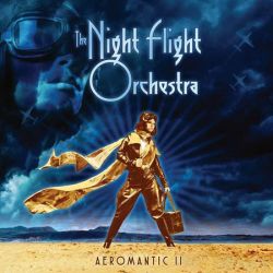 Cover des The Night Flight Orchestra-Albums "Aeromantic II".