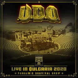 Cover des U.D.O.-Albums "Live In Bulgaria-Pandemic Survival Show".